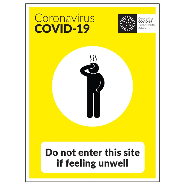 COVID-19 Do Not Enter This Site If Feeling Unwell Sign